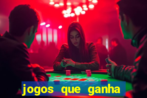 jogos que ganha dinheiro sem precisar depositar